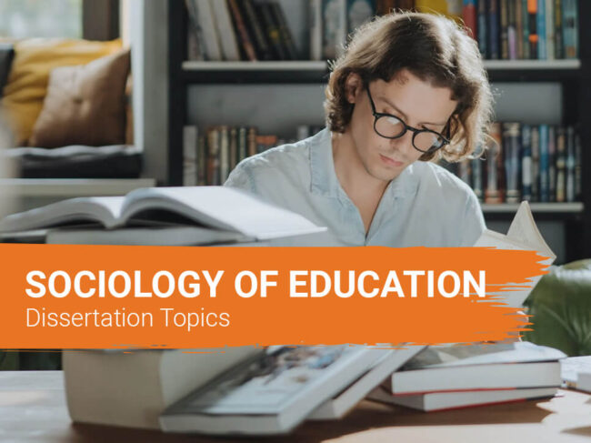 Sociology Dissertation Topics