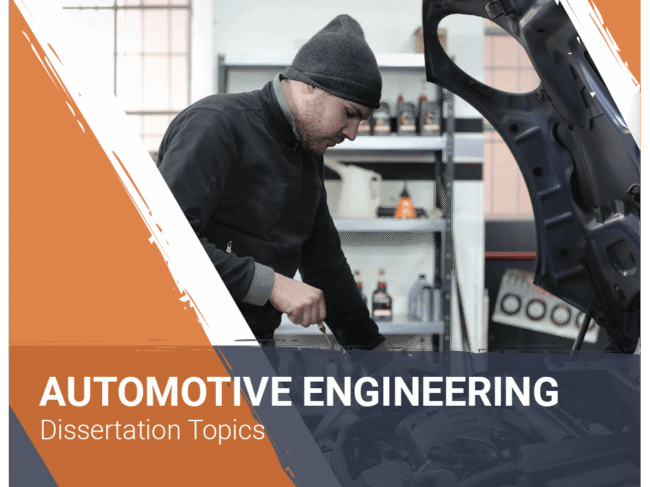 Automotive Engineering Dissertation Topics