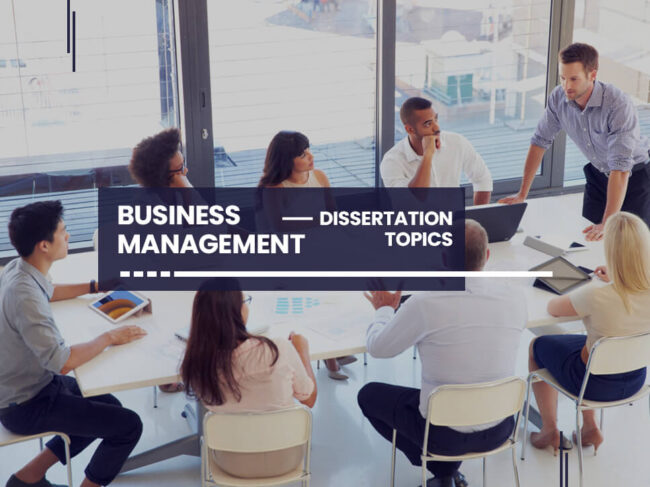 business-management-dissertation-topics