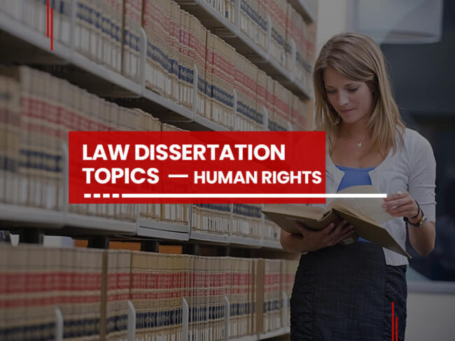 law-dissertation-topics-human-rights