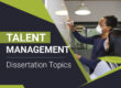 Talent Management Dissertation Topics