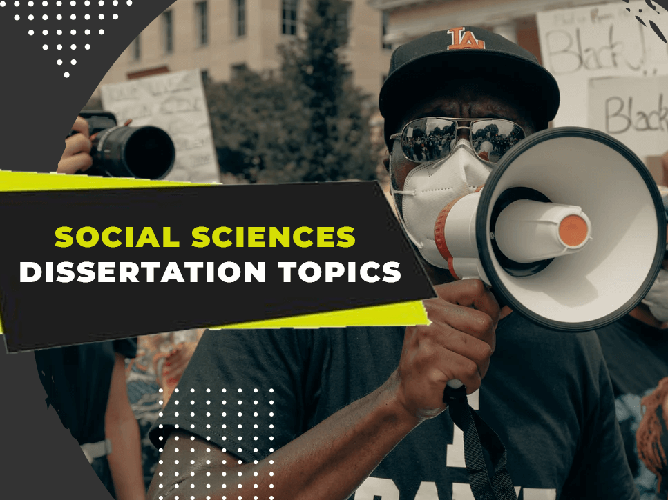 social-sciences-dissertation-topics