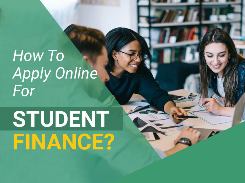 How To Apply Online For Student Finance_