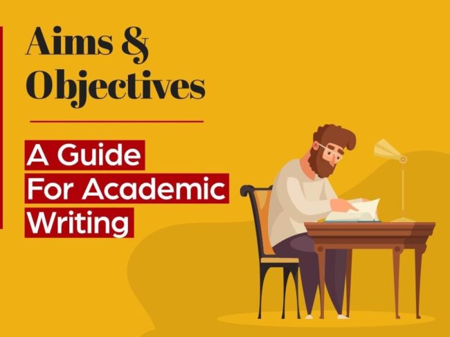 Aims and Objectives in Academic Writing