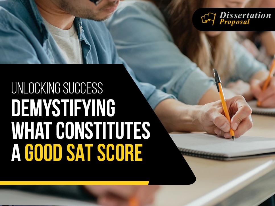 Demystifying What Constitutes a Good SAT Score
