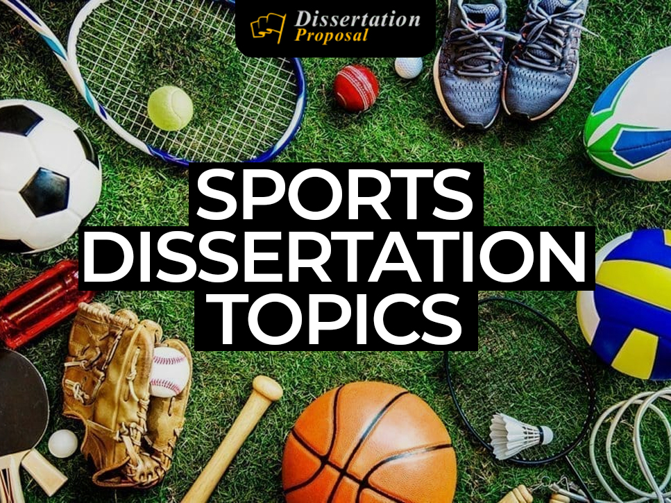 Sports Dissertation Topics